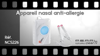 TEST APPAREIL ANTIALLERGIE  2 sondes nasales efficaces   PEARLTVFR [upl. by Yenffad]