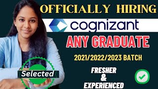 Cognizant OFFICIAL HIRING 📢 Any Graduate can apply 💯 202120222023  Tech with Ramya 👩‍💻 [upl. by Annaoi]