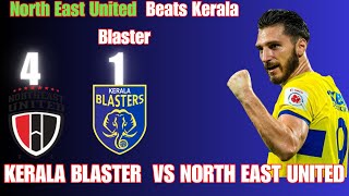 Kerala Blaster exposed against north east united  North east united played outstanding KBFC [upl. by Swaine]