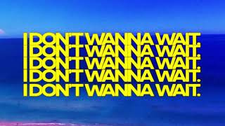 David Guetta amp OneRepublic  I Dont Wanna Wait Official Lyric Video [upl. by Isnyl]