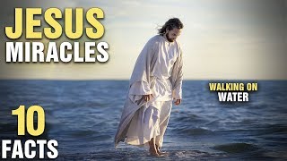 10 Most Surprising Miracles of Jesus [upl. by Christy]