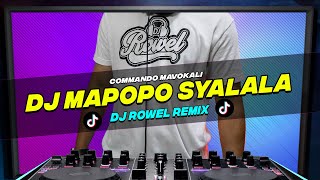 DJ MAPOPO SYALALA DJ Rowel TikTok Remix  Viral Dance Craze 2023 [upl. by Leiso]