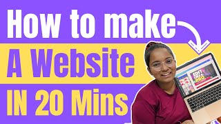 How to Make a Website in 20 mins  Simple amp Easy 🚀 StepbyStep Tutorial [upl. by Aiyotal574]