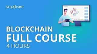 Blockchain Full Course  4 Hours  Blockchain Tutorial Blockchain Technology Explained Simplilearn [upl. by Ruddy896]