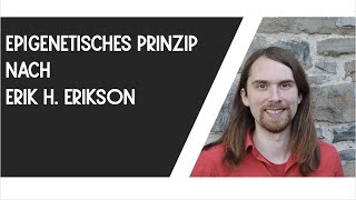 Epigenetisches Prinzip nach Erikson [upl. by Pandich633]