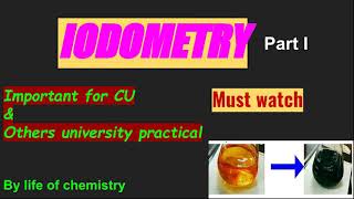 IODOMETRY AND IODIMETRY  PART 1  CHEMISTRY PRACTICAL [upl. by Nishi241]