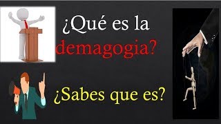 La demagogia Que es [upl. by Rastus]