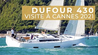 Visite du Dufour 430  Yachting Festival de Cannes 2021 [upl. by Cherye]