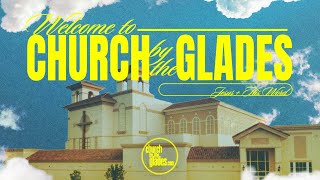 Church By the Glades Live [upl. by Sid]