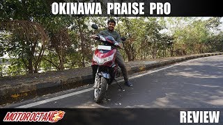 Okinawa Praise Pro Review  Electric Scooter  Hindi  MotorOctane [upl. by Fogel]