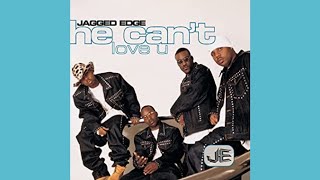 Jagged Edge  He Cant Love U Instrumental [upl. by Hulbig]