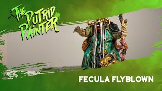 How to paint Fecula Flyblown [upl. by Nyrual]