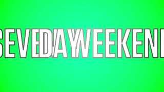 JTX quotSeven Day Weekendquot OFFICIAL LYRIC VIDEO [upl. by Daggna]