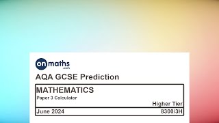 June 2024 Predicted Maths GCSE Paper 3 Calculator AQA Higher Calculator Exam 83003H [upl. by Hajan]