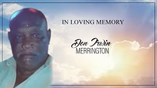 Celebrating the Life of Don Irwin Merrington [upl. by Anol]