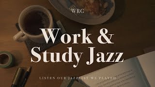 Playlist 일하면서 틀어 놓기 좋은 재즈 플리  Work amp Sudy Jazz  Relaxing Background Music [upl. by Aun]