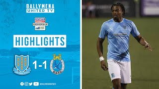 MATCH HIGHLIGHTS  Ballymena United 11 Dungannon Swifts [upl. by Lartnom]