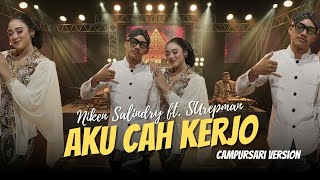 Aku Cah Kerjo  Niken Salindry feat Surepman  Campursari Everywhere [upl. by Athey]