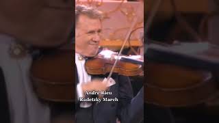 André Rieu  Radetzky March [upl. by Nnaassilem919]