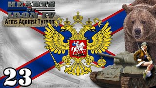 Lets Play Hearts of Iron 4 Return of the Tsar Russia  HOI4 Arms Against Tyranny Gameplay Ep 23 [upl. by Halle]