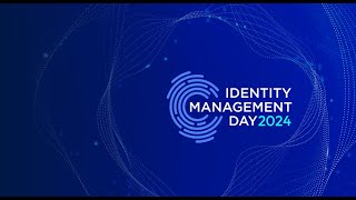 Identity Management Day 2024 [upl. by Terag944]