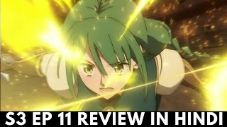 The Rising of Shield Hero Season 3 Episode 11 Review in Hindi [upl. by Nylanaj]