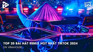 Nonstop 2024 TikTok  Nhạc Trend TikTok Remix 2024  Nonstop 2024 Vinahouse Bay Phòng Bass Cực Mạnh [upl. by Carboni]