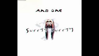 And One  Sweety Sweety [upl. by Harrie]