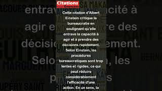 La bureaucratie réalise la mort de toute action  Albert Einstein [upl. by Assirrem]