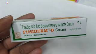 Fusiderm B Cream  Fusidic acid and Betamethasone Valerate Cream  Fusiderm B Cream Uses Benefits [upl. by Gavin320]