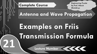 Examples of Friis Transmission Formula in Antenna and Wave Propagation by Engineering Funda [upl. by Grady443]