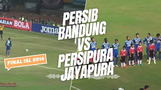 Final ISL 2014 Persib vs Persipura [upl. by Nahtam407]