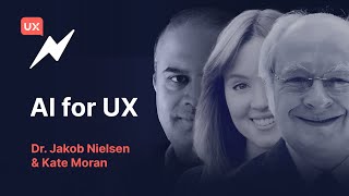 AI for UX a Fireside Chat With Dr Jakob Nielsen amp Kate Moran [upl. by Katee660]