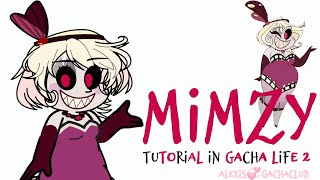 💞How to make MIMZY Hazbin Hotel in Gacha Life 2💞 gl2 hazbinhotel trendingvideo [upl. by Fates]