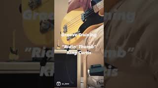 Jerry Jemmott Bass Cover  Ridin’ Thumb King Curtis [upl. by Drahcir936]