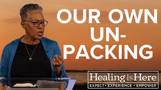 Our Own UnPacking  Healing is Here S8 2024 [upl. by Doner]