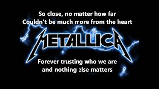 Metallica  Nothing Else Matters lyrics Full HD [upl. by Tannenbaum]