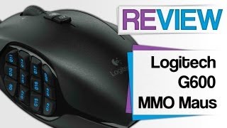 Logitech G600 MMO Gaming Maus  Hardware Review [upl. by Ahrendt102]