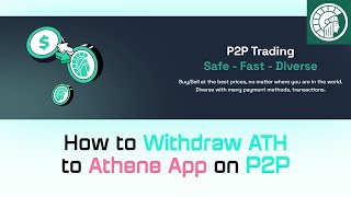 Stepbystep instructions on how to withdraw ATH on P2P exchange [upl. by Salina345]