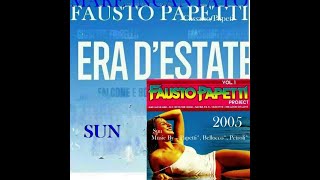 Sun 2005 Fausto Papetti Album Inedito ERA DESTATE 2023 [upl. by Clarine172]