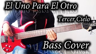 🎸El Uno Para El Otro  Tercer Cielo  Bass Cover TAB🎸 [upl. by Drew852]