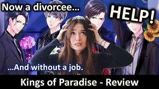 Otome game Kings of Paradise Review 😱 Oh no… I’m divorced and broken hearted [upl. by Sarazen]