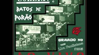 Cólera x Ratos de Porão  Ao Vivo no Lira Paulistana LP  Full Album  NADA012 [upl. by Llimaj]