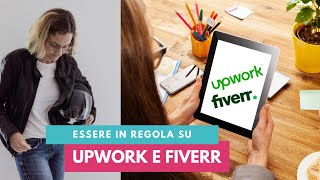 Lavorare con Upwork e Fiverr  come si fanno le fatture [upl. by Ihcehcu824]