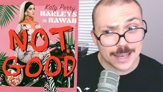 Katy Perry  quotHarleys in Hawaiiquot TRACK REVIEW  NOT GOOD [upl. by Ollayos593]