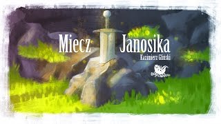 MIECZ JANOSIKA – Bajkowisko  bajki dla dzieci – słuchowisko – bajka dla dzieci audiobook [upl. by Valeta724]