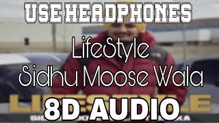 LifeStyleSidhu Moose Wala 8D AUDIO Banka  8D Punjabi Song [upl. by Gader]