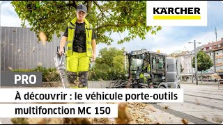 À découvrir  la balayeuse de voirie MC 150  Kärcher [upl. by Airretal]