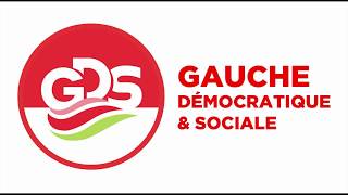 La Gauche Démocratique amp Sociale [upl. by Leroy]