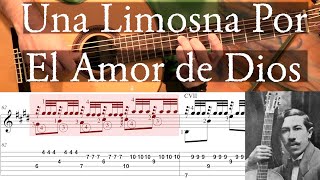 UNA LIMOSNA POR EL AMOR DE DIOS  Agustin Barrios Full Tutorial with TAB  Fingerstyle Guitar [upl. by Sainana]